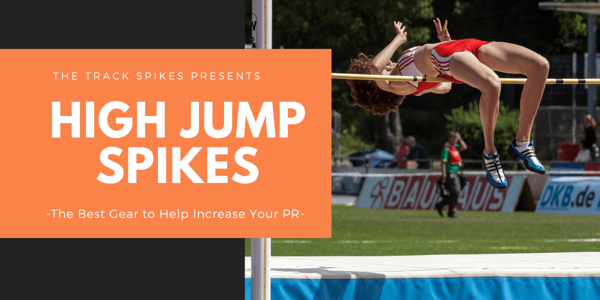 The 4 Best High Jump Spikes Your Best Season Yet - The Track